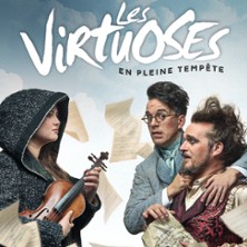 LES VIRTUOSES  En pleine temp&ecirc;te