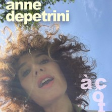 Anne Depetrini - &Agrave; c&ocirc;t&eacute;