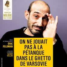 On ne Jouait pas &agrave; la P&eacute;tanque dans le Ghetto de Varsovie - Th&eacute;&acirc; 2026