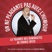 LES HUMORISTES FRANCE INTER On ne Plaisante pas avec l'Humour