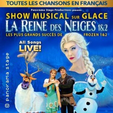 LA REINE DES NEIGES SUR GLACE 1 & 2 Spectacle musical sur glace