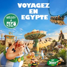 Parc Ast&eacute;rix - Billet Printemps 2026