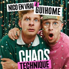 GUIHOME & NICO EN VRAI  " CHAOS TECHNIQU