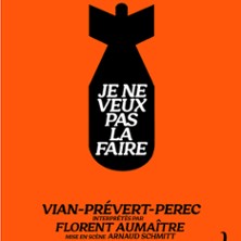 JE NE VEUX PAS LA FAIRE