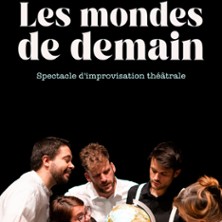 LES MONDES DE DEMAIN