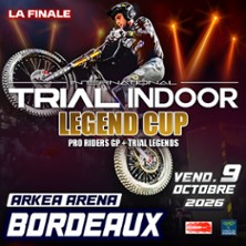 TRIAL INDOOR INTERNATIONAL Legend Cup - La Finale