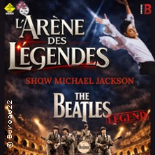 L'ARENE DES LEGENDES : The Beatles legen