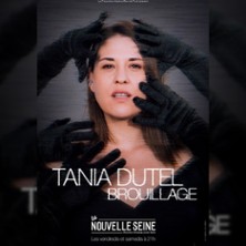 TANIA DUTEL  Brouillage
