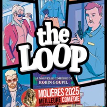 THE LOOP Mol&egrave;res 2025 / Meilleure Com&eacute;die