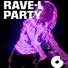 RAVE-L PARTY
