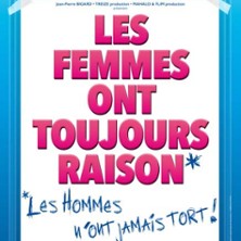 LES FEMMES ONT TOUJOURS RAISON