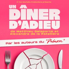 Un D&icirc;ner d'Adieu